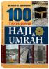 100 Tanya Jawab Haji dan Umrah